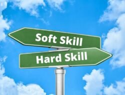Cara Mengembangkan Hard Skill dan Soft Skill untuk Profesional Tahun 2025